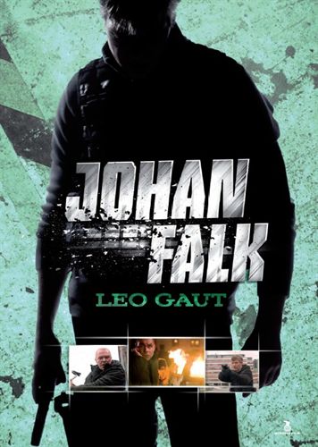 Johan Falk: Leo Gaut, Nordisk Film