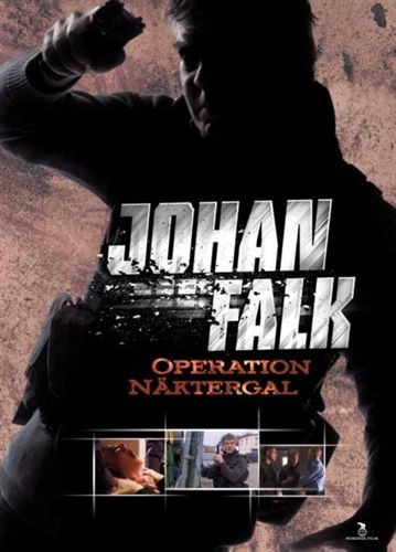 Johan Falk: Operation Näktergal, Nordisk Film