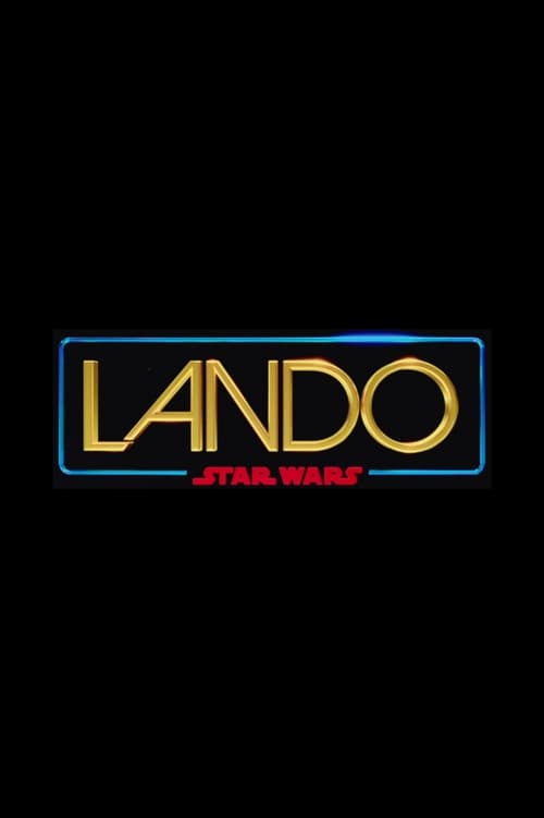 Star Wars: Lando, Lucasfilm