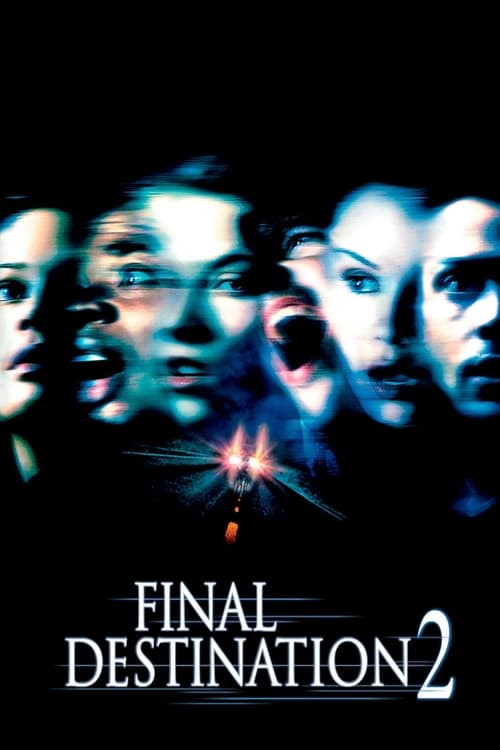 Final Destination 2, New Line Cinema