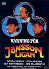 Varning för Jönssonligan, Svensk Filmindustri
