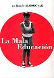 La Mala educación