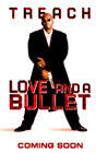 Love and a Bullet