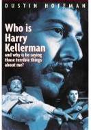 Who Is Harry Kellerman and Why Is He Saying Those Terrible Things About Me?, National General Pictures