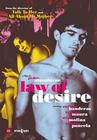 Law of Desire - La Ley del deseo