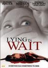 Lying In Wait