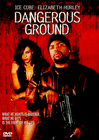 Dangerous Ground