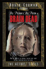 Brain Dead, Concorde Pictures