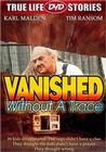 Vanished Without a Trace