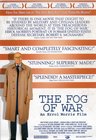 The Fog of War: Eleven Lessons from the Life of Robert S. McNamara