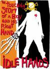Idle Hands, Columbia Pictures