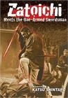 Shin Zatôichi: Yabure! Tojin-ken