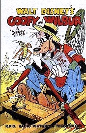 Goofy and Wilbur