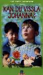 Kan du vissla Johanna?