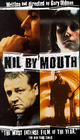 Nil by Mouth