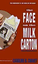 The Face on the Milk Carton