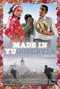 Made in Yugoslavia, Filmkreatörerna