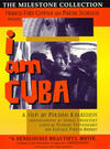 Soy Cuba Ya Kuba, Milestone Films