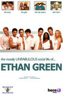 The Mostly Unfabulous Social Life of Ethan Green, here! Films