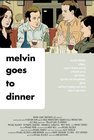 Melvin Goes to Dinner, Fabrication Films
