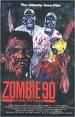 Zombie '90: Extreme Pestilence