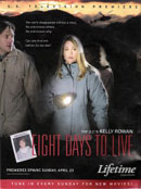 Eight Days to Live, Canadian Television (CTV)