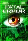 Fatal Error, Artisan Entertainment