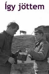 Így jöttem