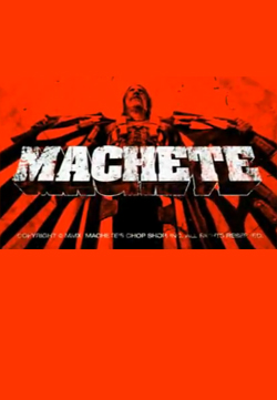 Machete, Twentieth Century Fox (USA)