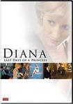 Diana: Last Days of a Princess