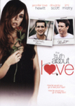 The Truth About Love