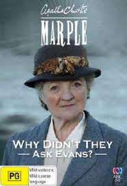 Marple: Why Didn't They Ask Evans?