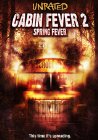 Cabin Fever 2: Spring Fever, Lions Gate Films