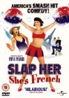 Slap Her... She's French, ABC Family