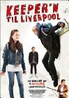 Keeper'n til Liverpool, Euforia Film