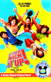 Gotta Kick It Up!, Disney Channel