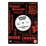 Upside Down - The Creation Records Story