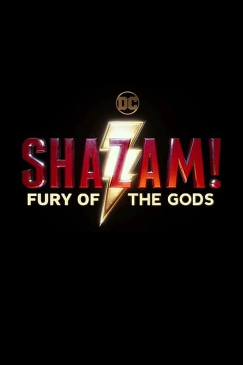 Shazam! Fury of the Gods, DC Films