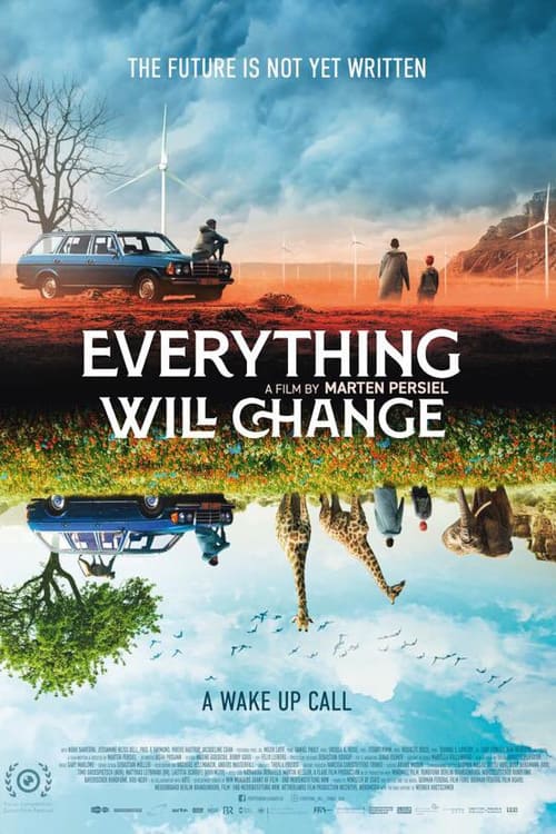 Everything Will Change, Windmill Film