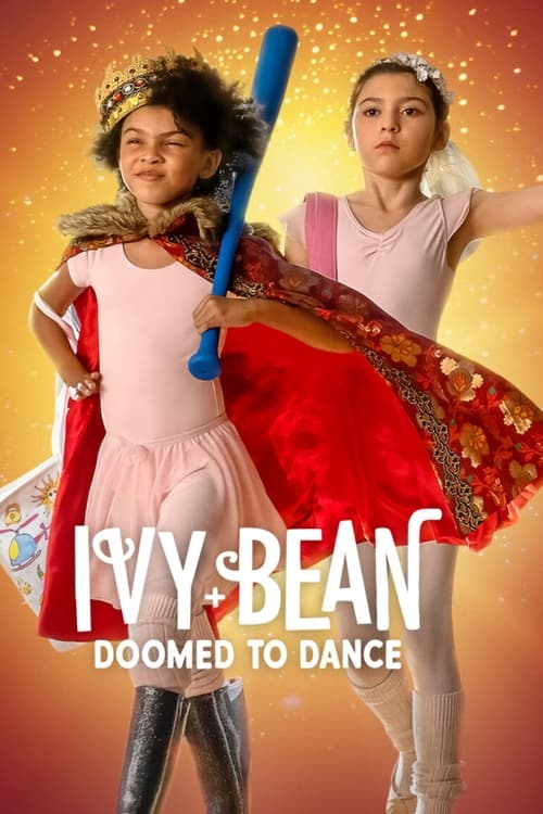 Ivy + Bean: Doomed to Dance, Firelily